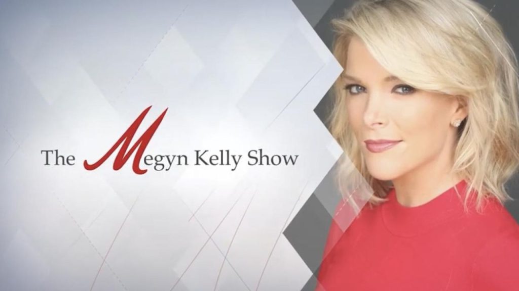 The Megyn Kelly show