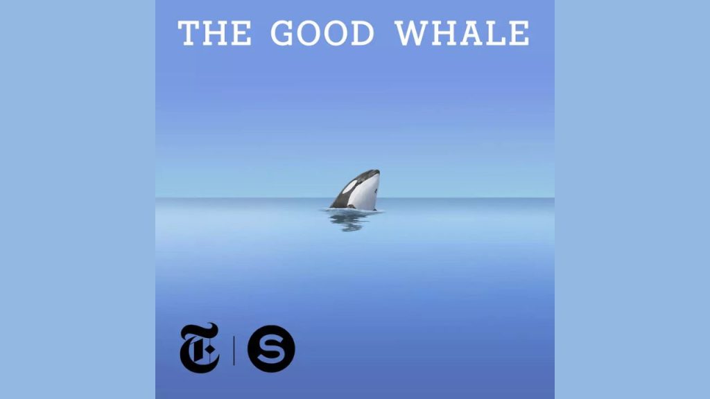 The good whale podcast