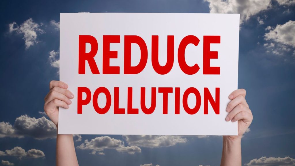 Reduce pollution